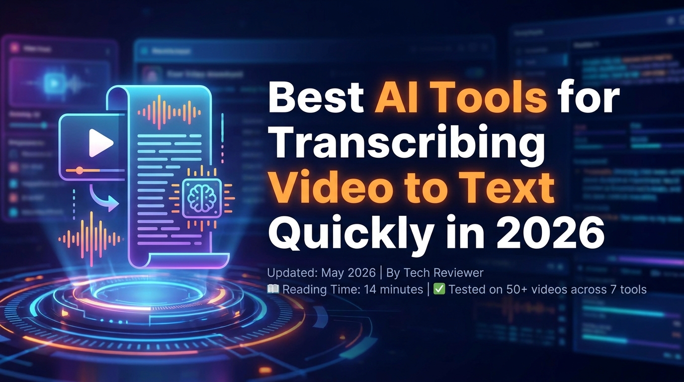 AI tools for transcribing video to text quickly